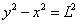 y^2-x^2=L^2